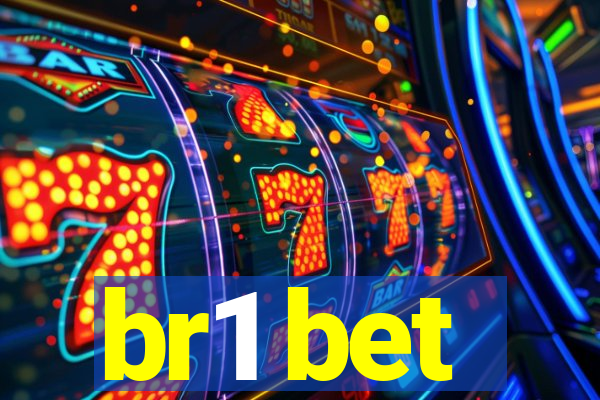 br1 bet