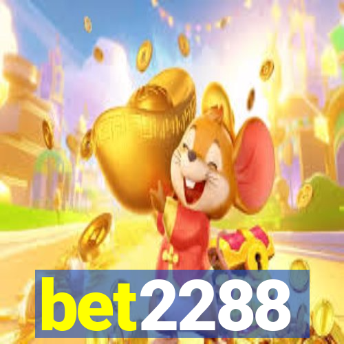 bet2288