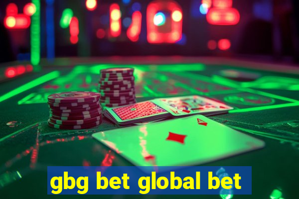 gbg bet global bet