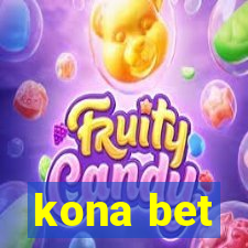 kona bet