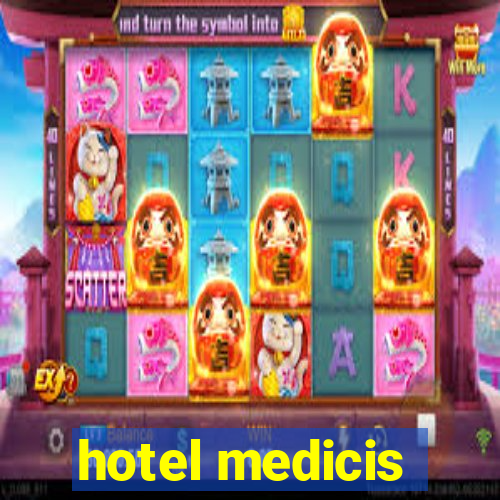 hotel medicis