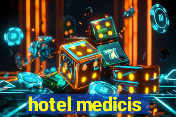 hotel medicis