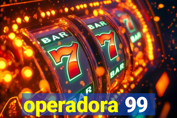 operadora 99