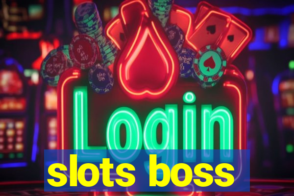 slots boss