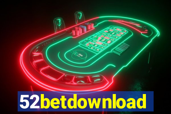 52betdownload