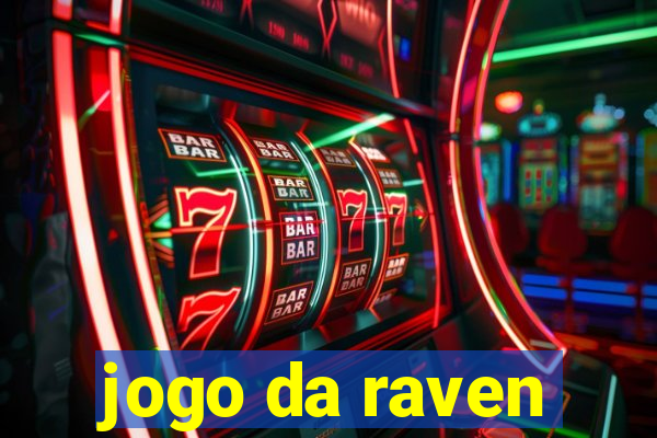 jogo da raven