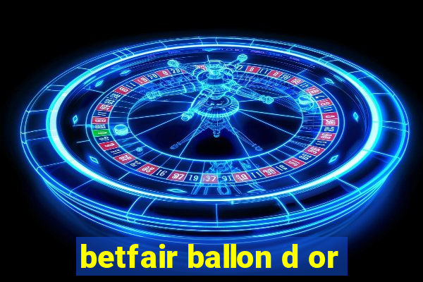 betfair ballon d or