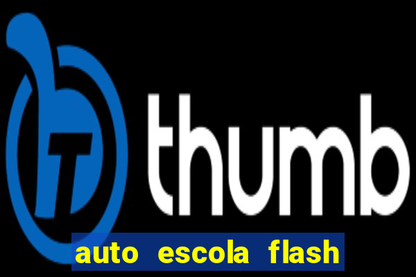 auto escola flash vila mariana