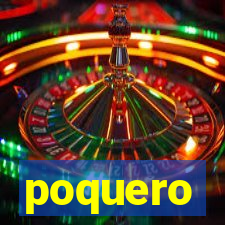 poquero