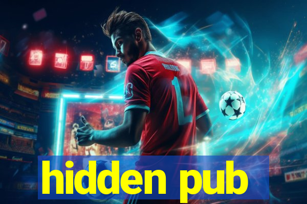 hidden pub