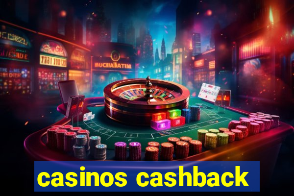 casinos cashback