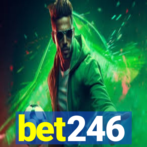 bet246