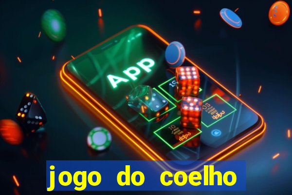 jogo do coelho esporte da sorte