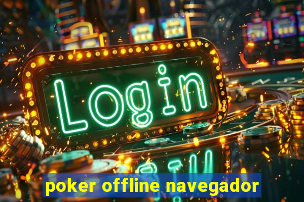 poker offline navegador