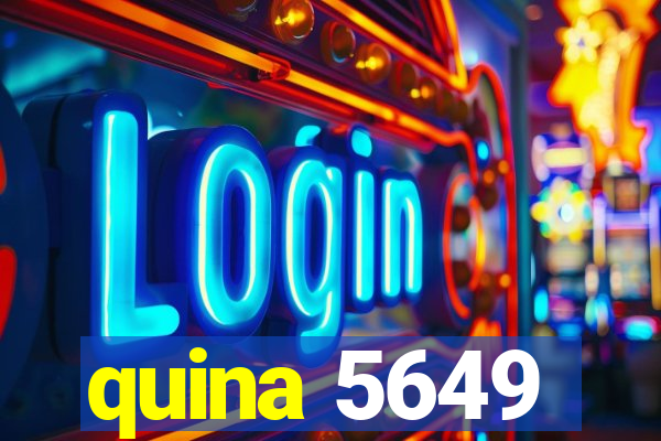 quina 5649