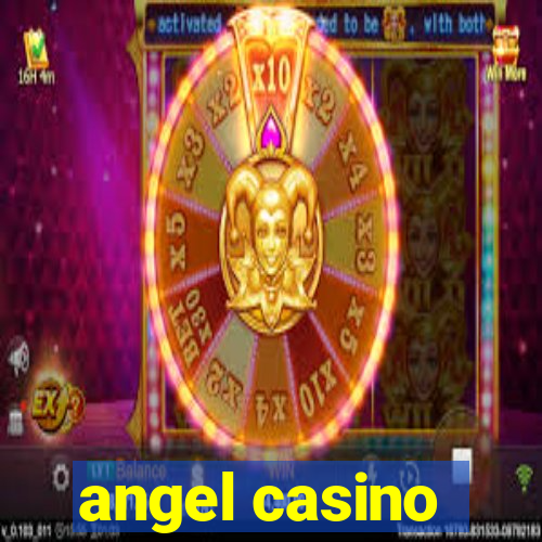 angel casino