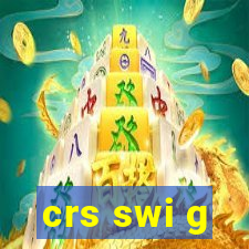 crs swi g