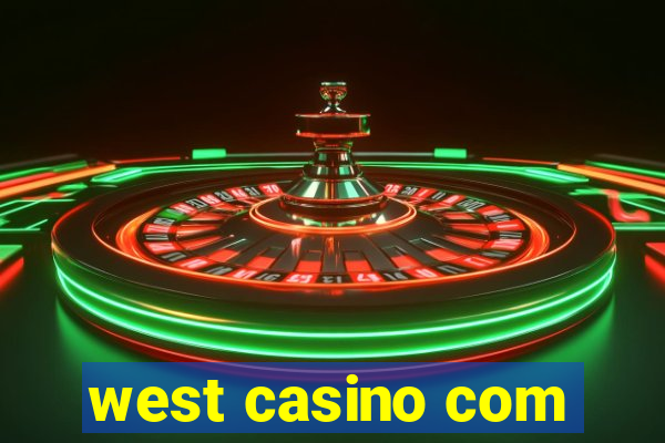 west casino com