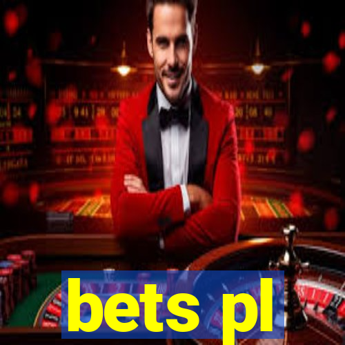 bets pl