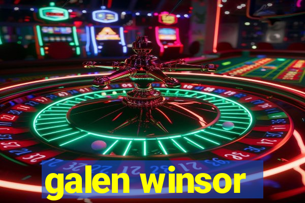 galen winsor