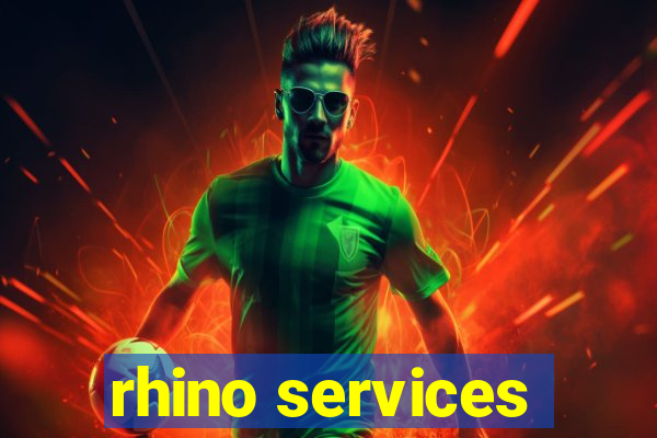 rhino services