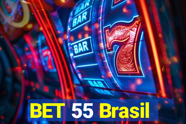 BET 55 Brasil