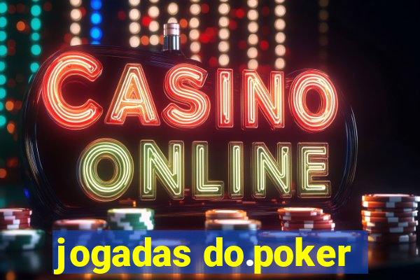 jogadas do.poker