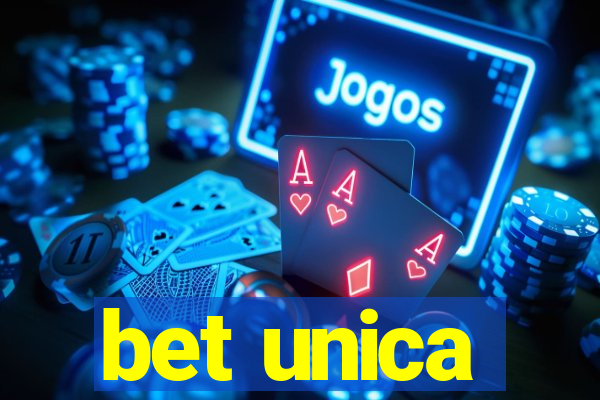 bet unica