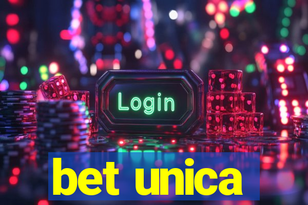 bet unica