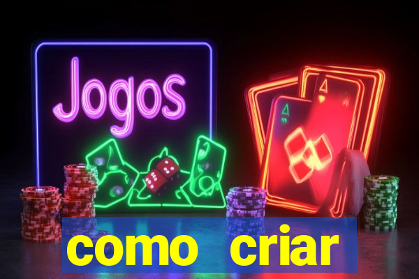 como criar plataforma de jogos do tigre