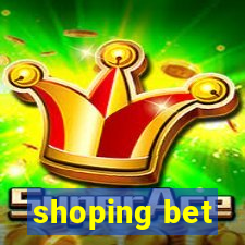 shoping bet