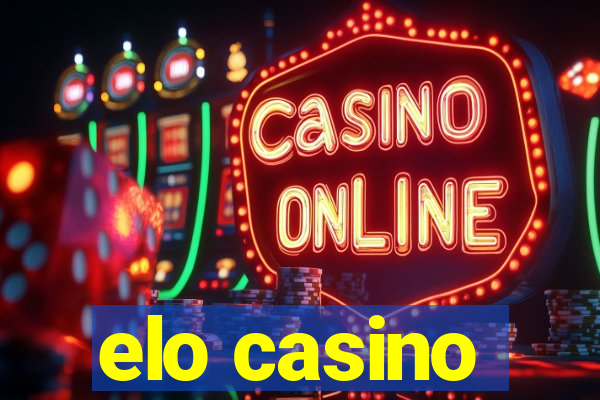 elo casino