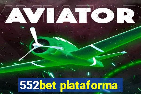 552bet plataforma