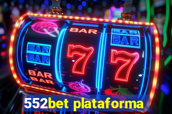 552bet plataforma