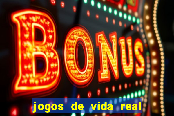 jogos de vida real na escola