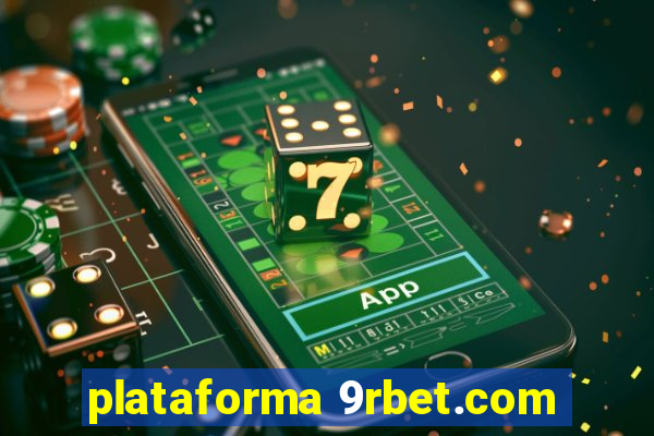 plataforma 9rbet.com