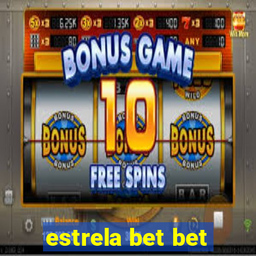 estrela bet bet