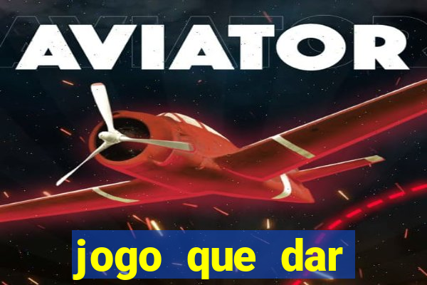 jogo que dar dinheiro ao se cadastrar