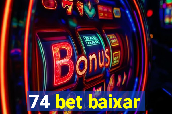 74 bet baixar