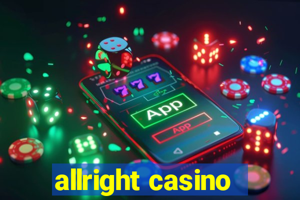 allright casino