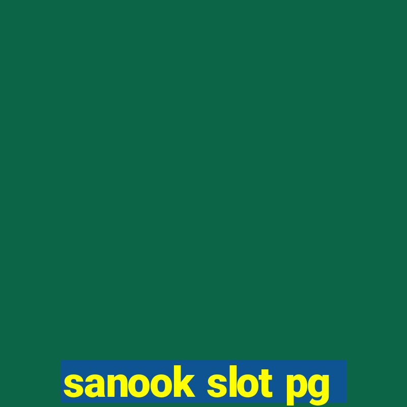 sanook slot pg