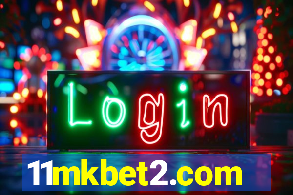 11mkbet2.com