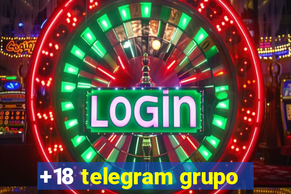 +18 telegram grupo