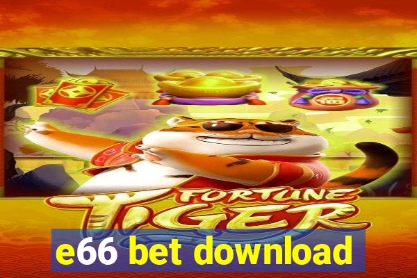 e66 bet download