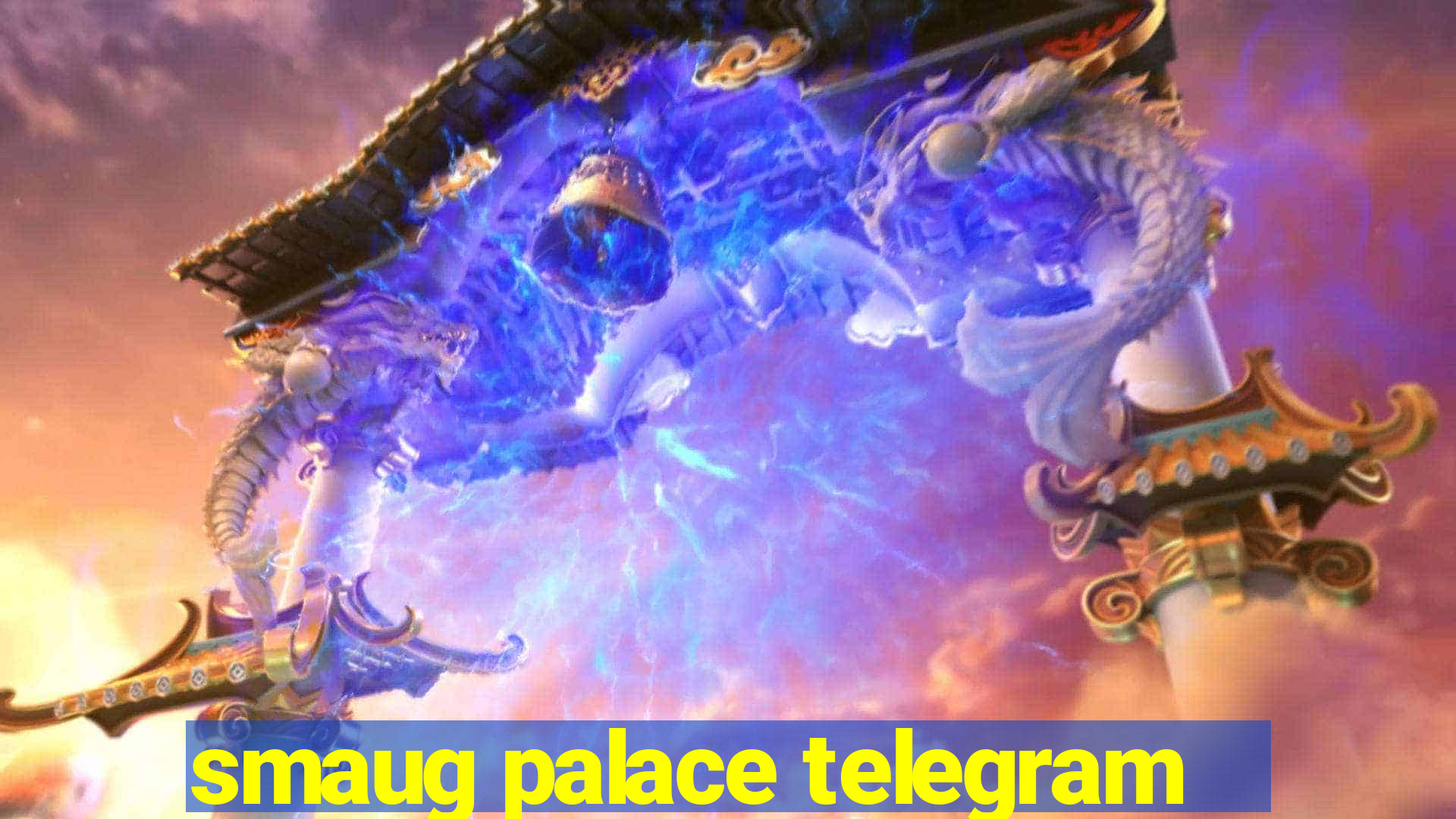 smaug palace telegram