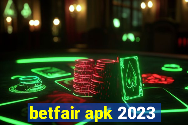 betfair apk 2023