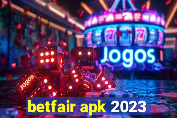 betfair apk 2023