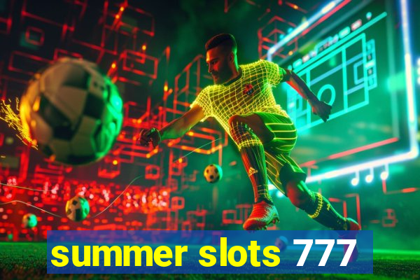 summer slots 777