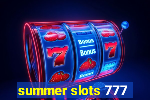 summer slots 777