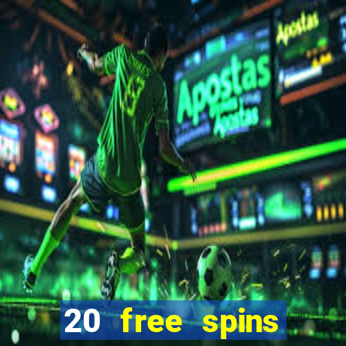 20 free spins casino room